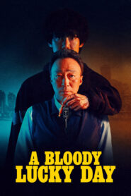 A Bloody Lucky Day: Season 1
